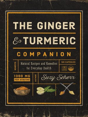 cover image of The Ginger and Turmeric Companion